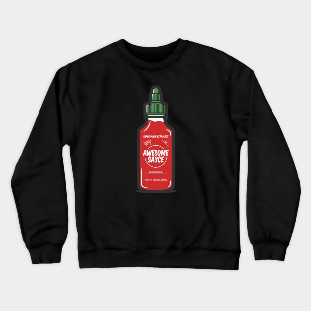 Awesome Sauce Crewneck Sweatshirt by JSNDMPSY